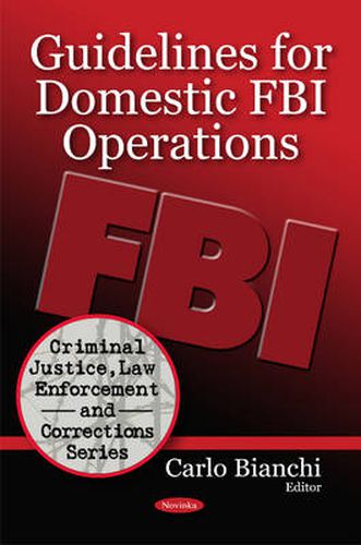 Cover image for Guidelines for Domestic FBI Operations