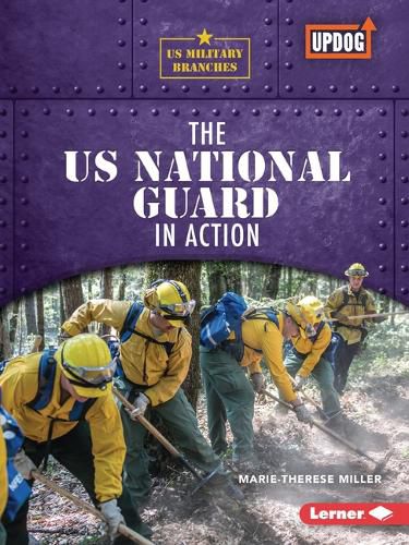 The Us National Guard in Action