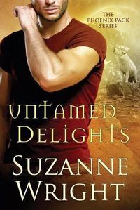 Cover image for Untamed Delights