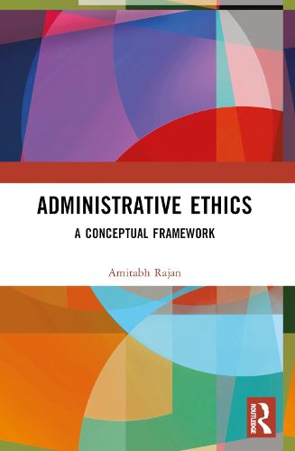 Cover image for Administrative Ethics