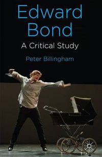 Cover image for Edward Bond: A Critical Study