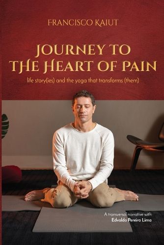 Cover image for Journey to the Heart of Pain