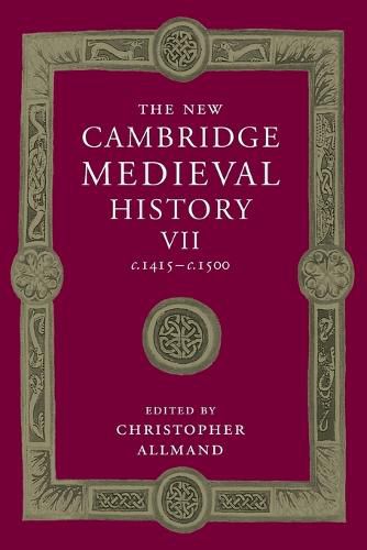 Cover image for The New Cambridge Medieval History: Volume 7, c.1415-c.1500