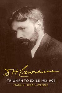 Cover image for D. H. Lawrence: Triumph to Exile 1912-1922: The Cambridge Biography of D. H. Lawrence