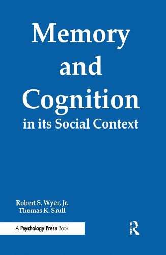 Cover image for Memory and Cognition in Its Social Context