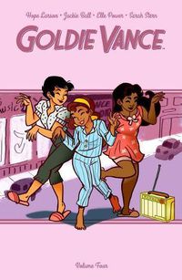 Cover image for Goldie Vance Vol. 4