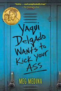 Cover image for Yaqui Delgado Wants to Kick Your Ass