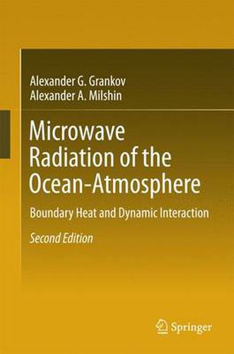 Cover image for Microwave Radiation of the Ocean-Atmosphere: Boundary Heat and Dynamic Interaction