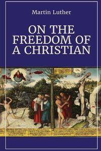 Cover image for On the Freedom of a Christian