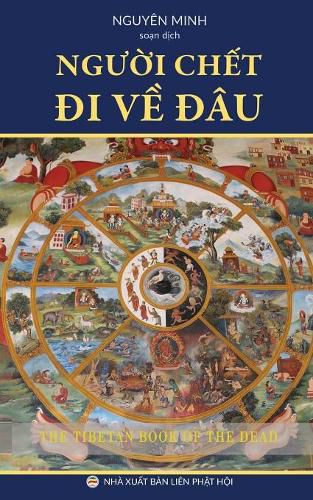 Ng&#432;&#7901;i ch&#7871;t &#273;i v&#7873; &#273;au?: Giao ly v&#7873; c&#7853;n t&#7917; nghi&#7879;p c&#7911;a ng&#432;&#7901;i Tay T&#7841;ng