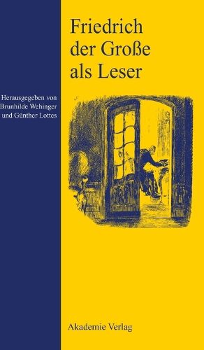 Cover image for Friedrich Der Grosse ALS Leser