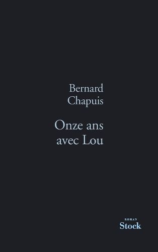 Cover image for Onze ANS Avec Lou