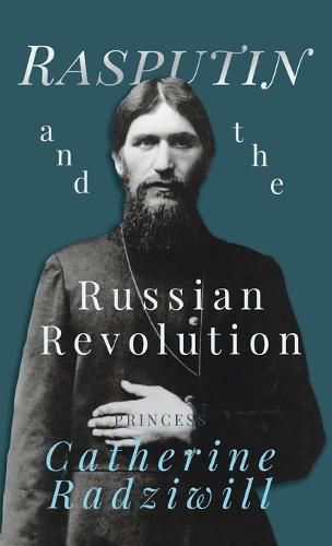 Cover image for Rasputin and the Russian Revolution