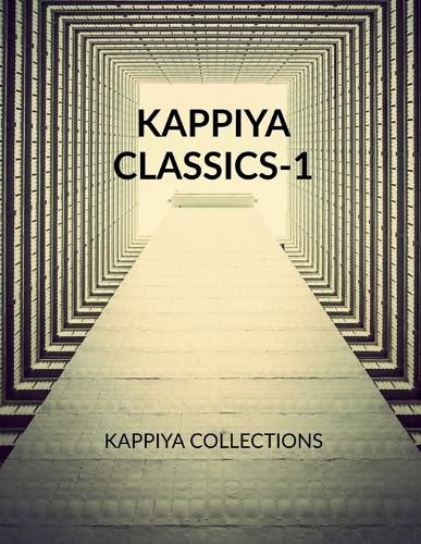 Cover image for Kappiya Classics - 1
