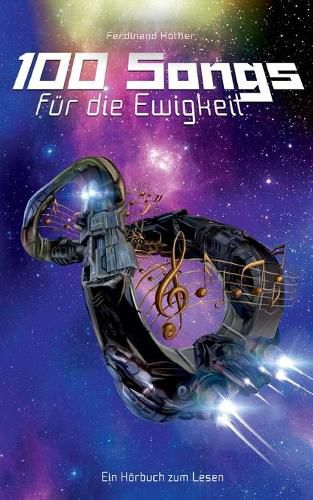 Cover image for 100 Songs fur die Ewigkeit: Ein Hoerbuch zum Lesen