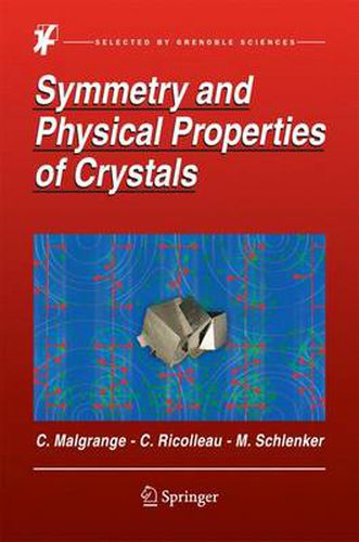 Cover image for Symmetry and Physical Properties of Crystals