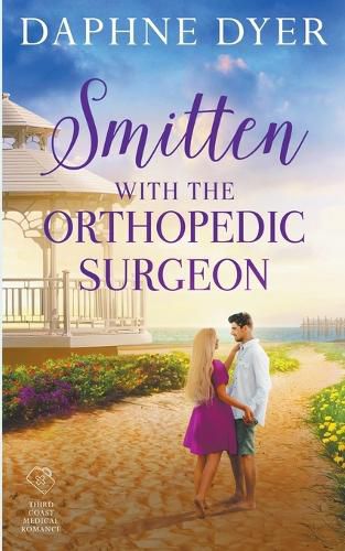 Cover image for Smitten with the Orthopedic Surgeon