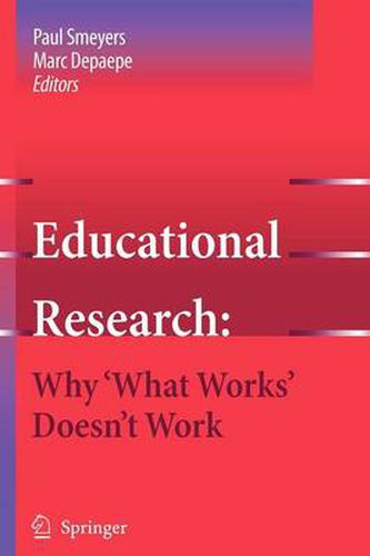 Cover image for Educational Research: Why 'What Works' Doesn't Work