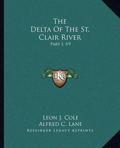 Cover image for The Delta of the St. Clair River: Part I, V9