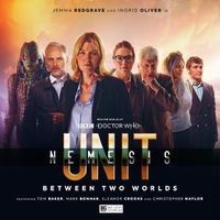 Cover image for UNIT - The New Series: Nemesis 1 - Between Two Worlds