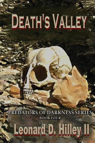 Death's Valley: Predators of Darkness Series: Book Four