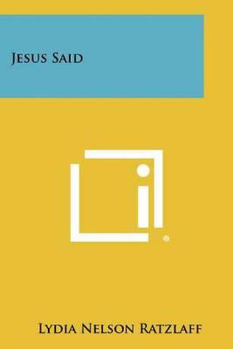 Cover image for Jesus Said