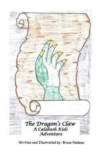 Cover image for The Dragon's Claw: (Black and White)