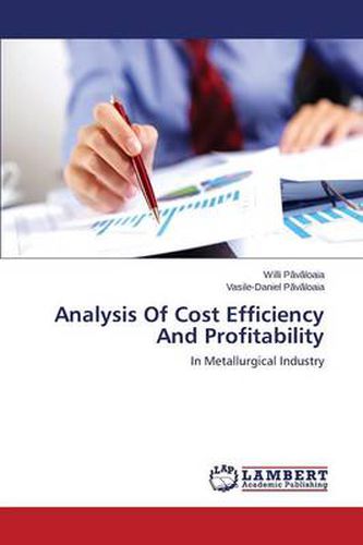 Analysis Of Cost Efficiency And Profitability