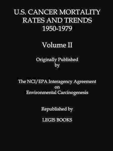 U.S. Cancer Mortality Rates and Trends 1950-1979 Volume II