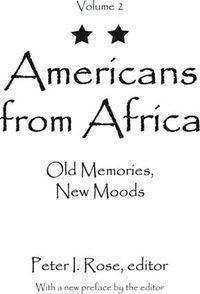 Cover image for Americans from Africa: Old Memories, New Moods
