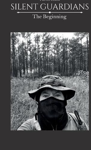 Cover image for Silent Guardians, The Beginning
