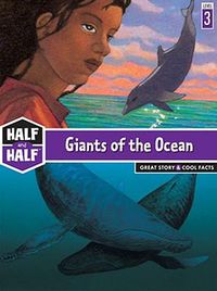 Cover image for Giants of the Ocean: Great Story & Cool Facts