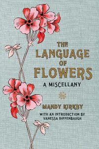 Cover image for The Language of Flowers Gift Book