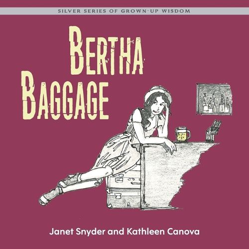 Bertha Baggage