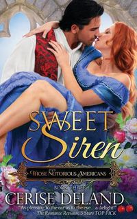 Cover image for Sweet Siren: Those Notorious Americans