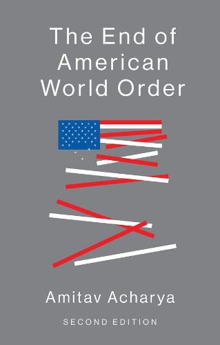 Cover image for The End of American World Order