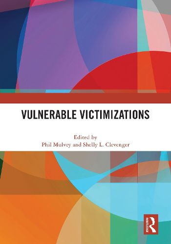 Cover image for Vulnerable Victimizations