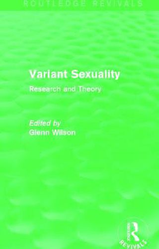 Cover image for Variant Sexuality (Routledge Revivals): Research and Theory