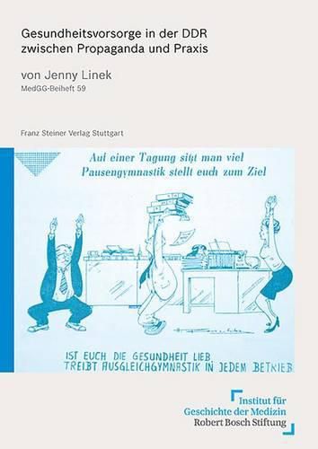 Cover image for Gesundheitsvorsorge in Der Ddr Zwischen Propaganda Und Praxis