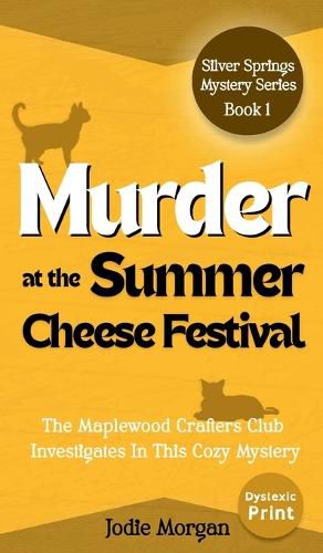 Cover image for Murder At The Summer Cheese Festival