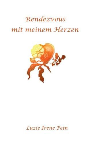 Cover image for Rendezvous mit meinem Herzen