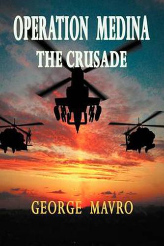 Cover image for Operation Medina: The Crusade