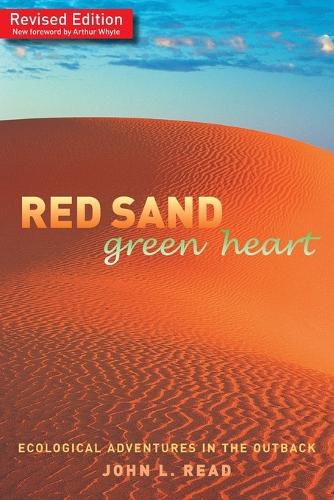 Cover image for Red Sand Green Heart: Ecological Adventures in the Outback