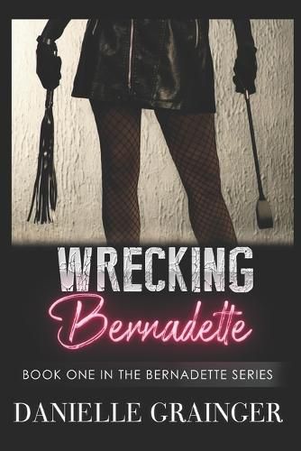 Cover image for Wrecking Bernadette