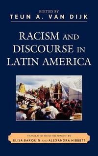 Cover image for Racism and Discourse in Latin America