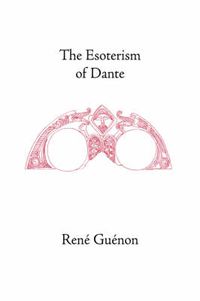 Cover image for The Esoterism of Dante