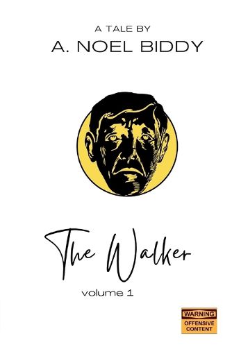 Cover image for The Walker - Volume 1