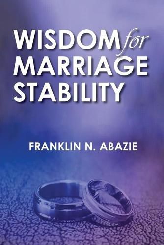 Cover image for Wisdom for Marriage Stabilty: Marriage Stabilty