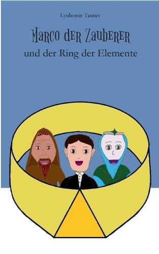 Cover image for Marco der Zauberer und der Ring der Elemente