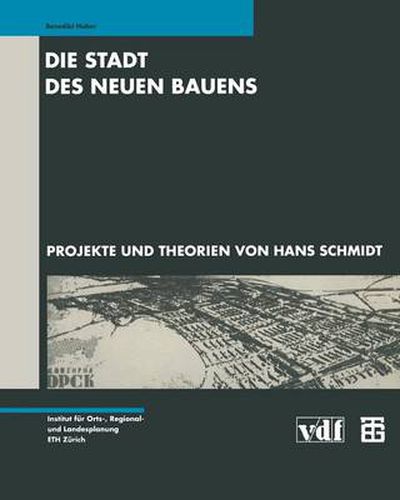 Cover image for Die Stadt Des Neuen Bauens